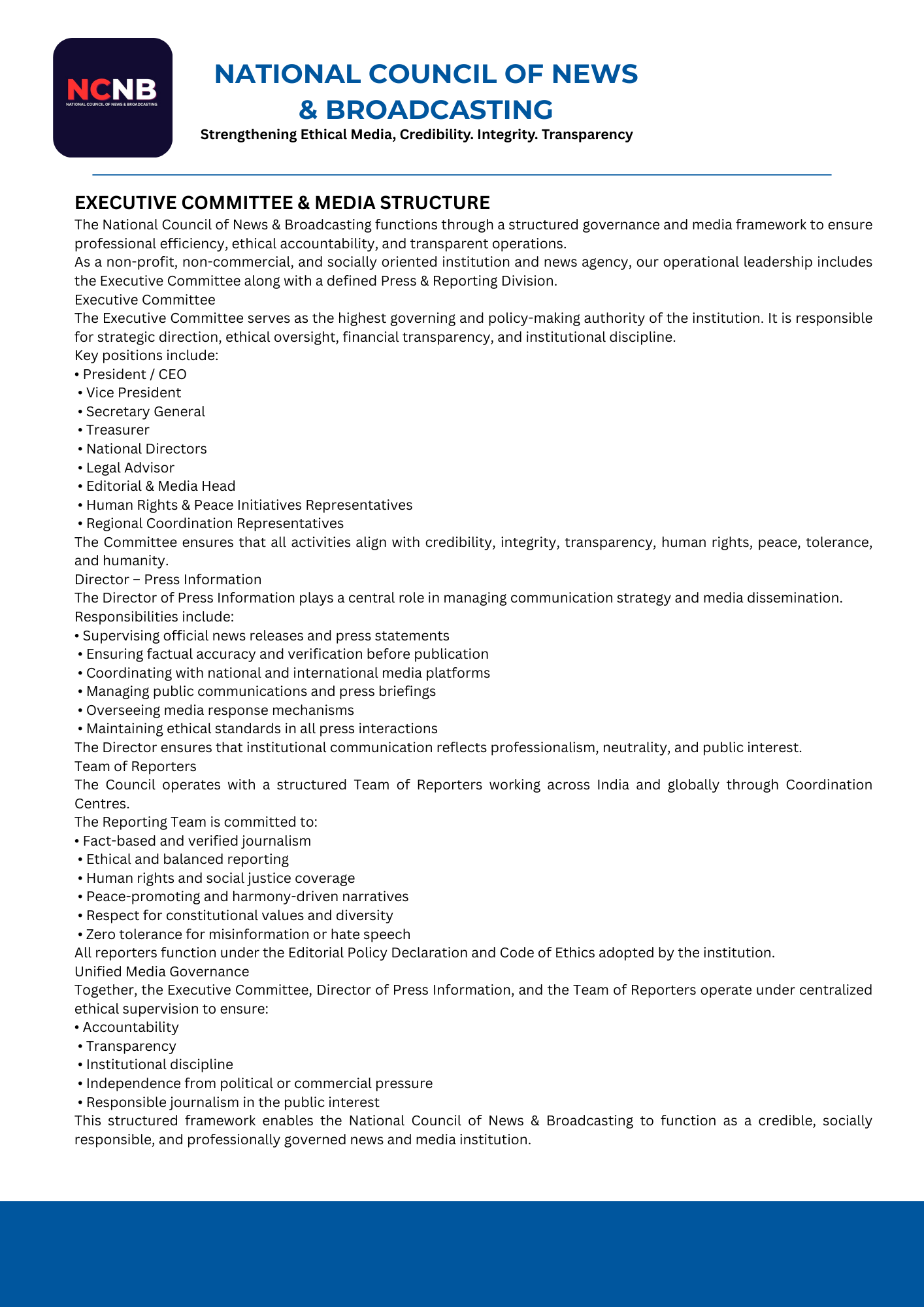Executive Committee and Media Structure